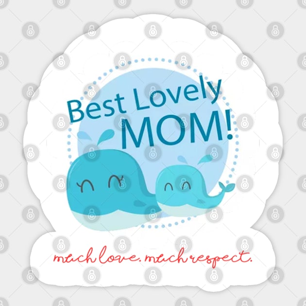 Lovely Mom Sticker by theshirtproject2469